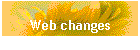Web changes